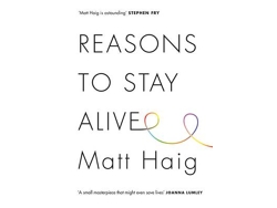 Libro Reasons to Stay Alive de Matt Haig (Inglés - Tapa Dura)