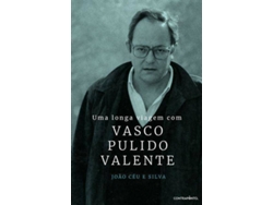Libro Uma Longa Viagem com Vasco Pulido Valente de João Céu e Silva (Portugués)