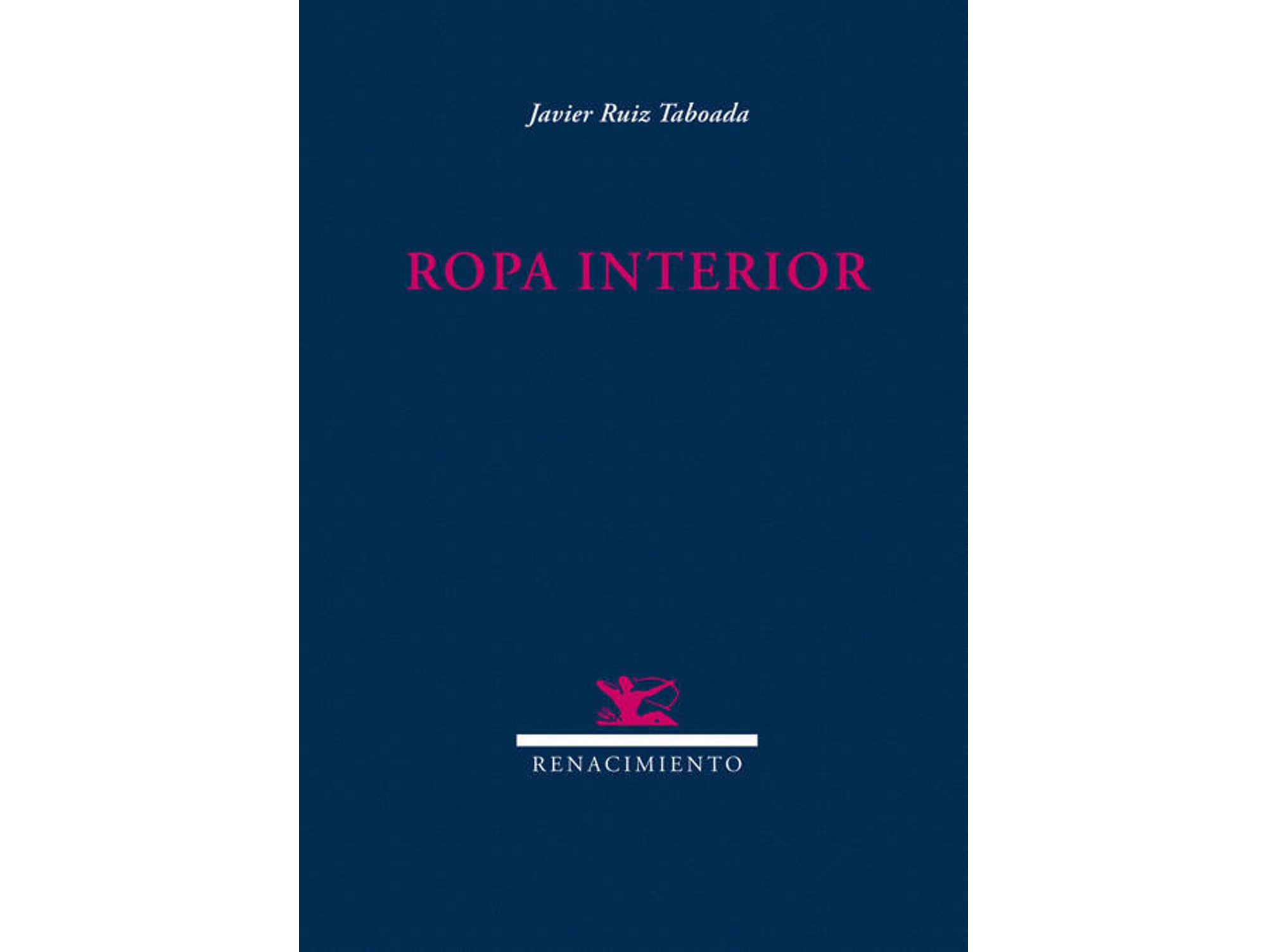 Libro Ropa Interior de Javier Ruiz Taboada (Español)
