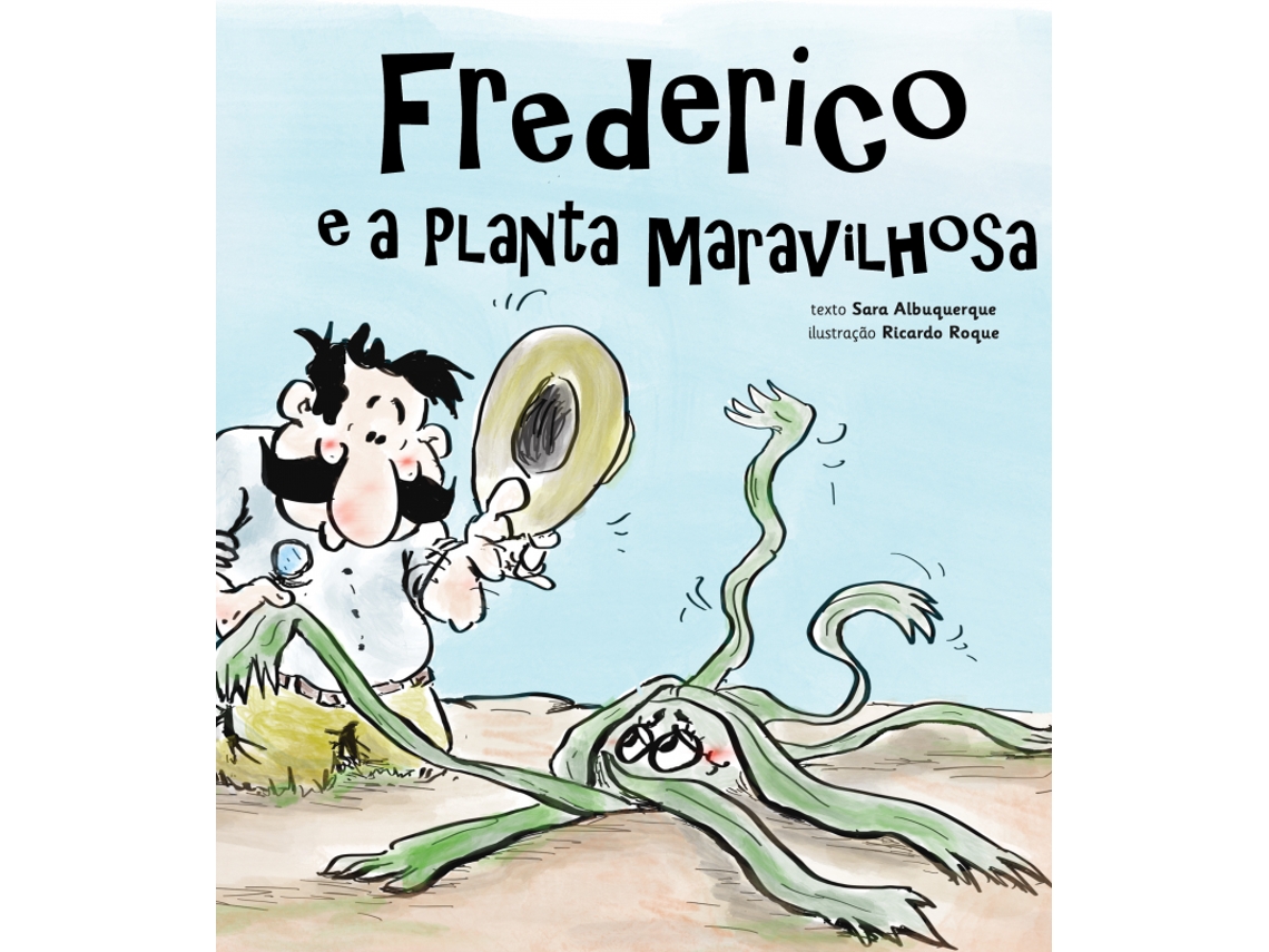 Libro Frederico e a Planta Maravilhosa
