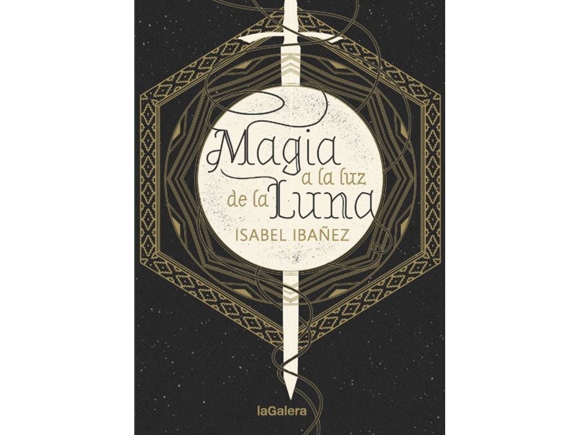 Libro Magia A La Luz De La Luna de Isabel Ibáñez (Español)