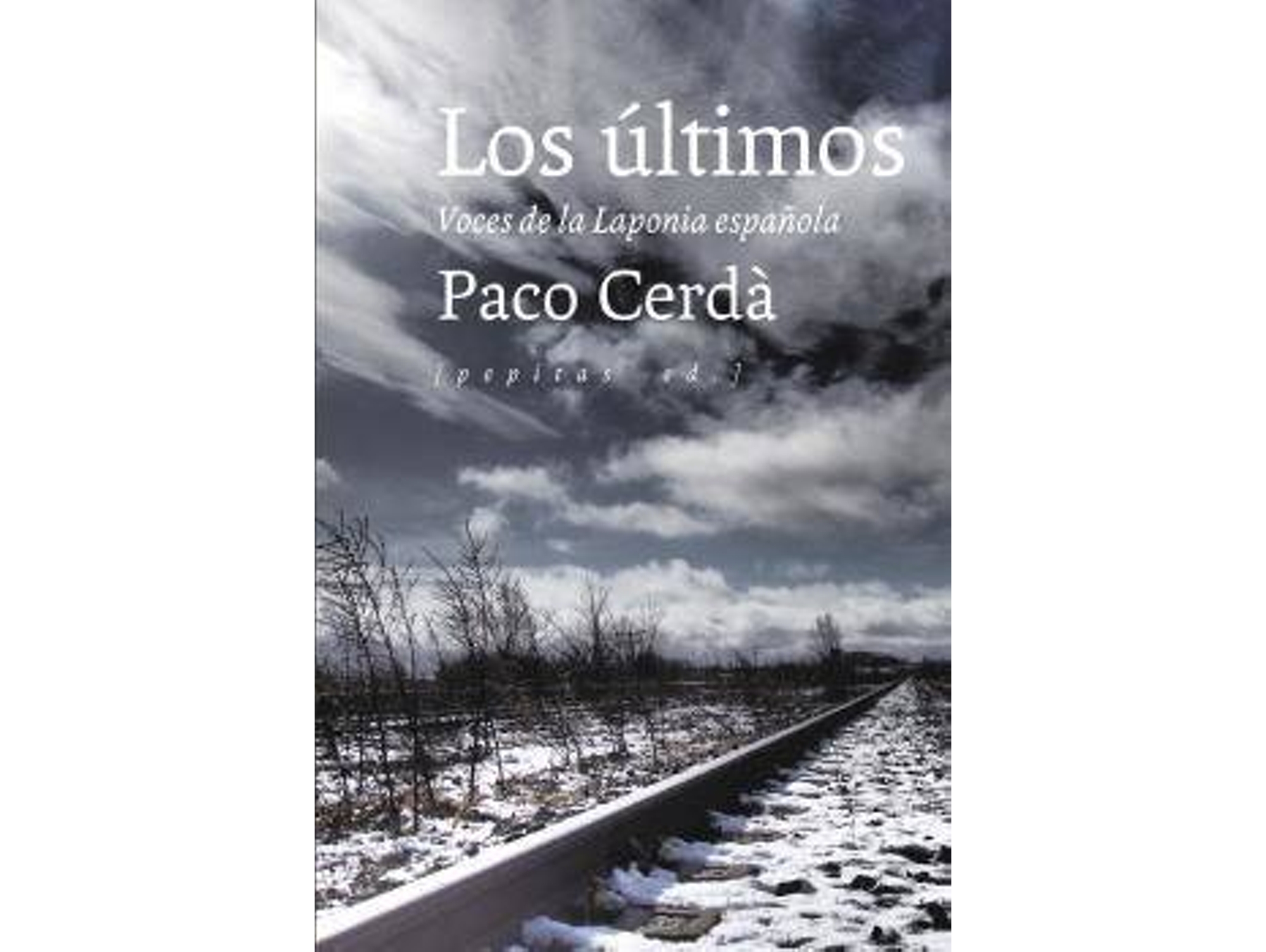Libro Los Últimos de Paco Cerdà (Español)
