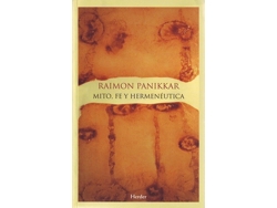 Libro Mito, Fe Y Hermenéutica de Panikkar, Raimon (Castellano)