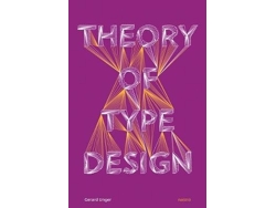 Libro Theory of Type Design de Gerard Unger (Inglés - Tapa Dura)