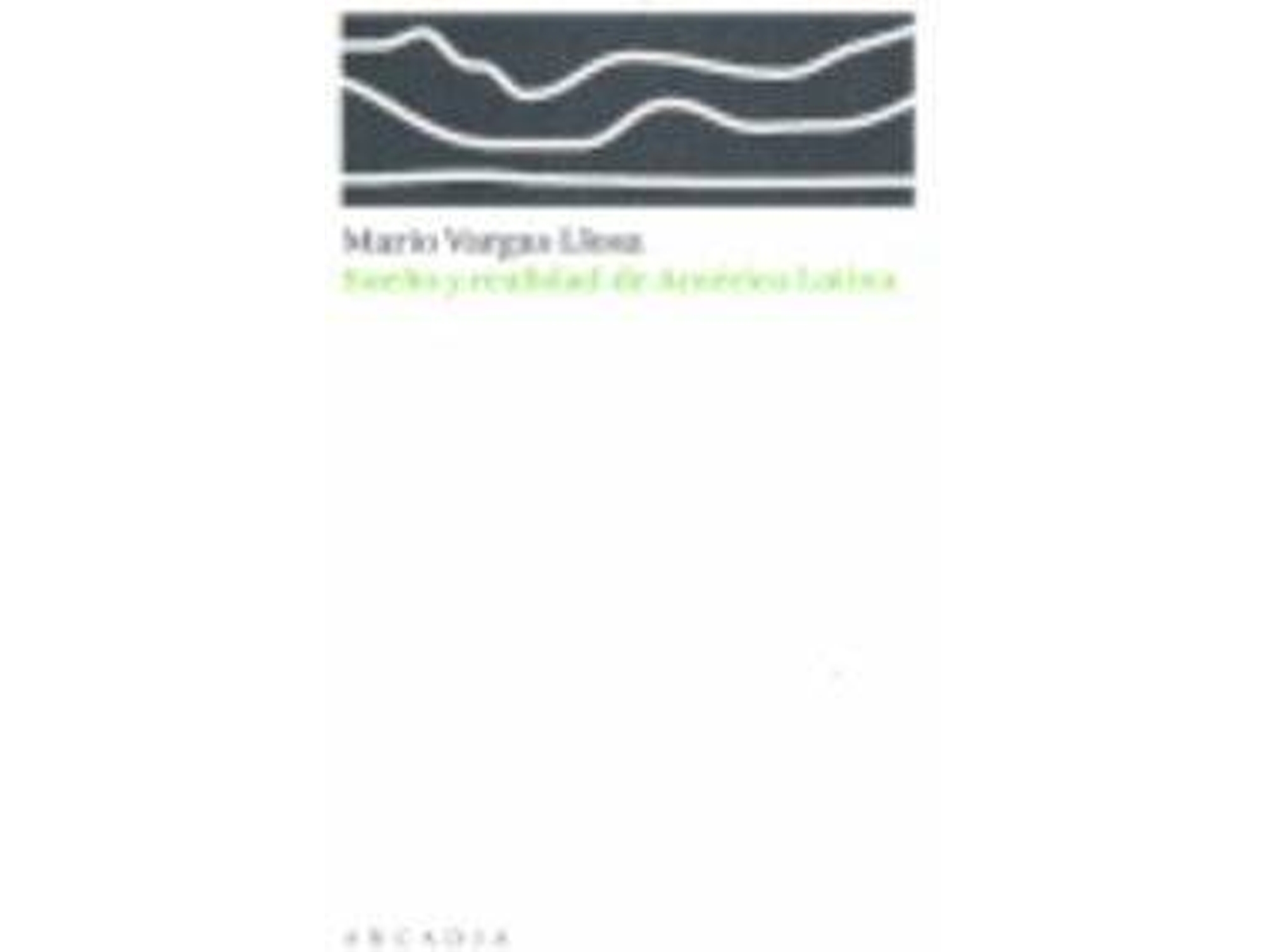 Libro Sueño Y Realidad De América Latina de Mario Vargas Llosa (Español)