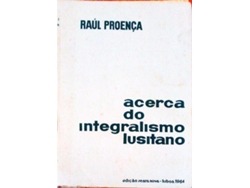Libro Acerca Do Integralismo Lusitano. (Portugués)