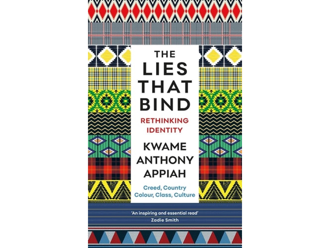 Libro THE LIES THAT BIND de Kwame Anthony Appiah  (Inglés)