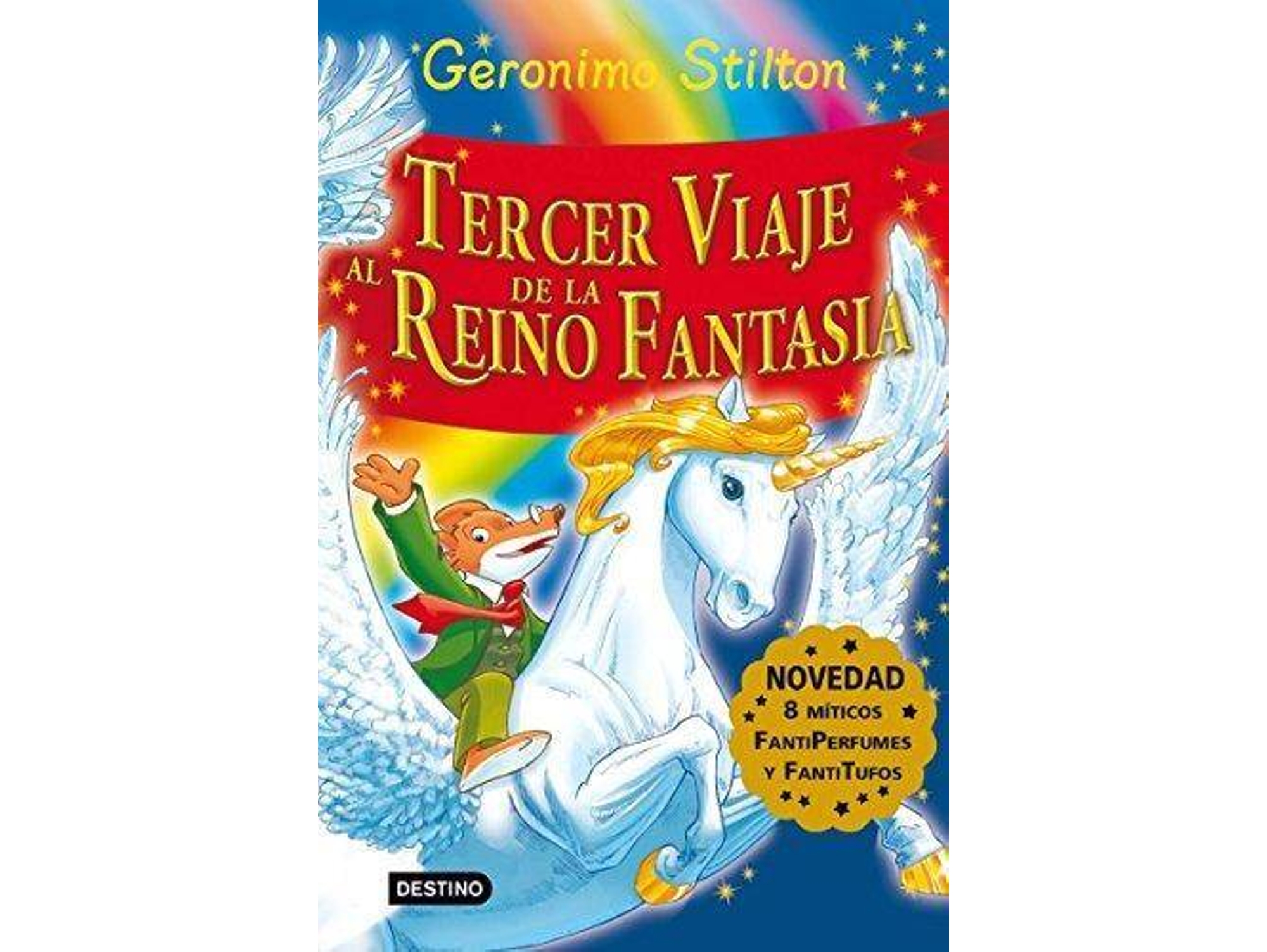 Libro Tercer Viaje al Reino de la Fantasía de Geronimo Stilton (Año de edición - 2008)