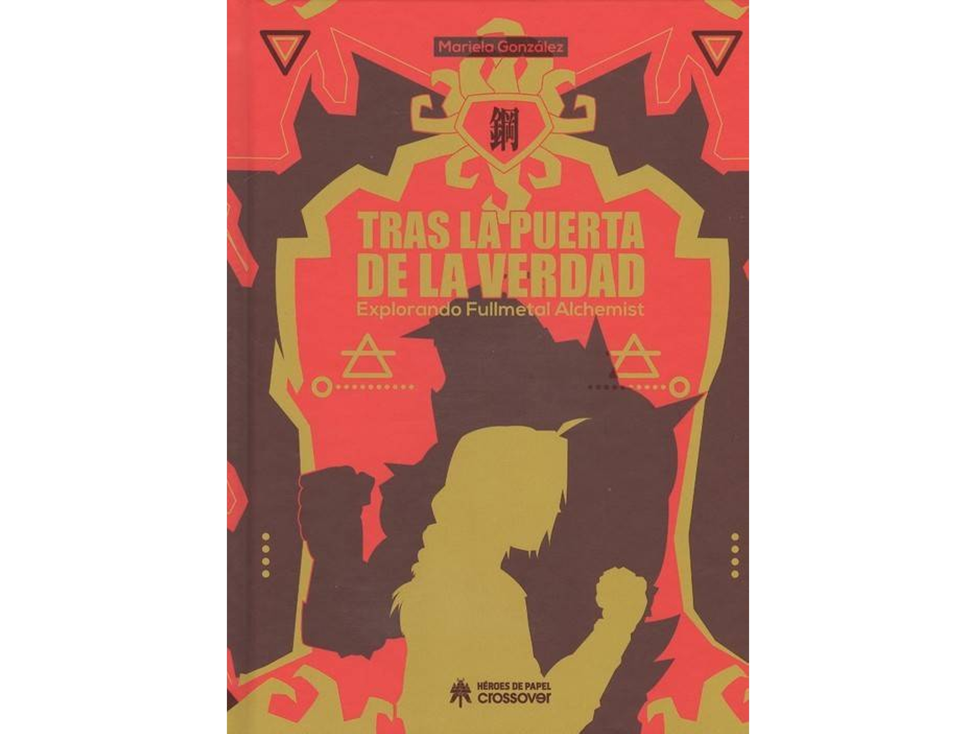 Libro Trás La Puerta De La Verdad de Mariela González (Español)