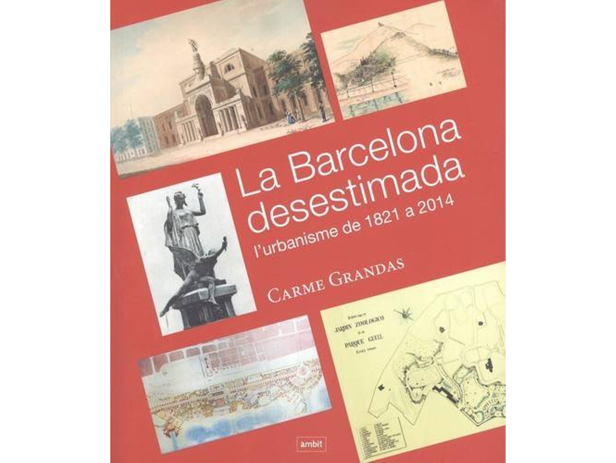 Libro La Barcelona Desestimada