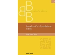 Libro Introduccion Al Profetismo. Isaias de Jose Loza Vera (Español)