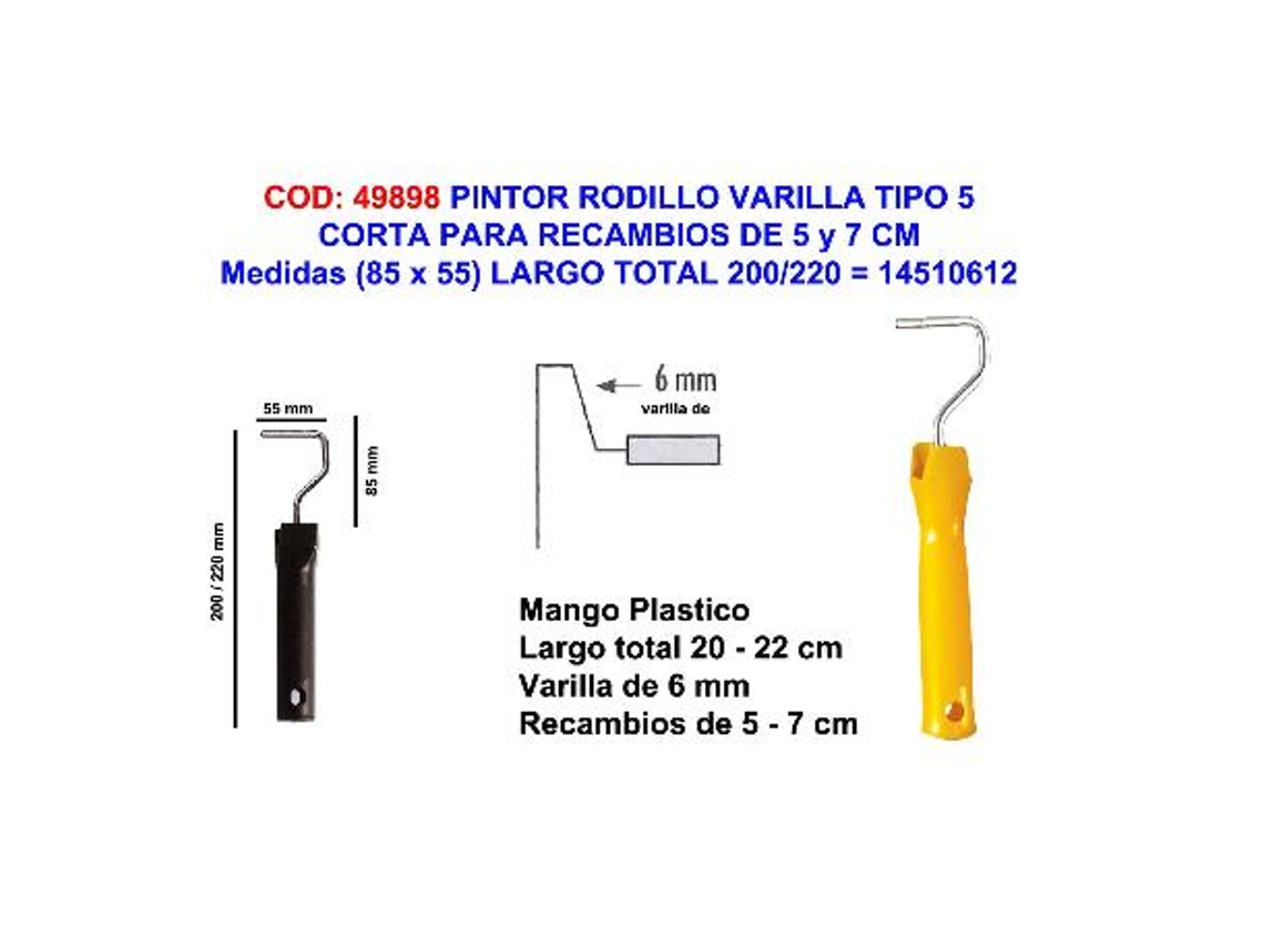 Pintor varilla rodillo corta   5  (  85x  55) largo 220 14510612