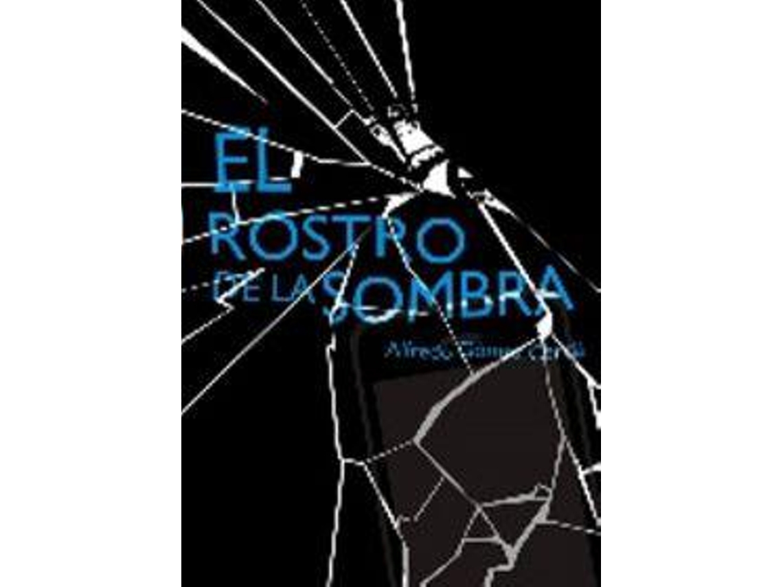 Libro El rostro de la sombra de Alfredo Gómez Cerdá (Español)