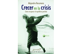 Libro Crecer En La Crisis de Alejandro Rocamora Bonilla (Español)