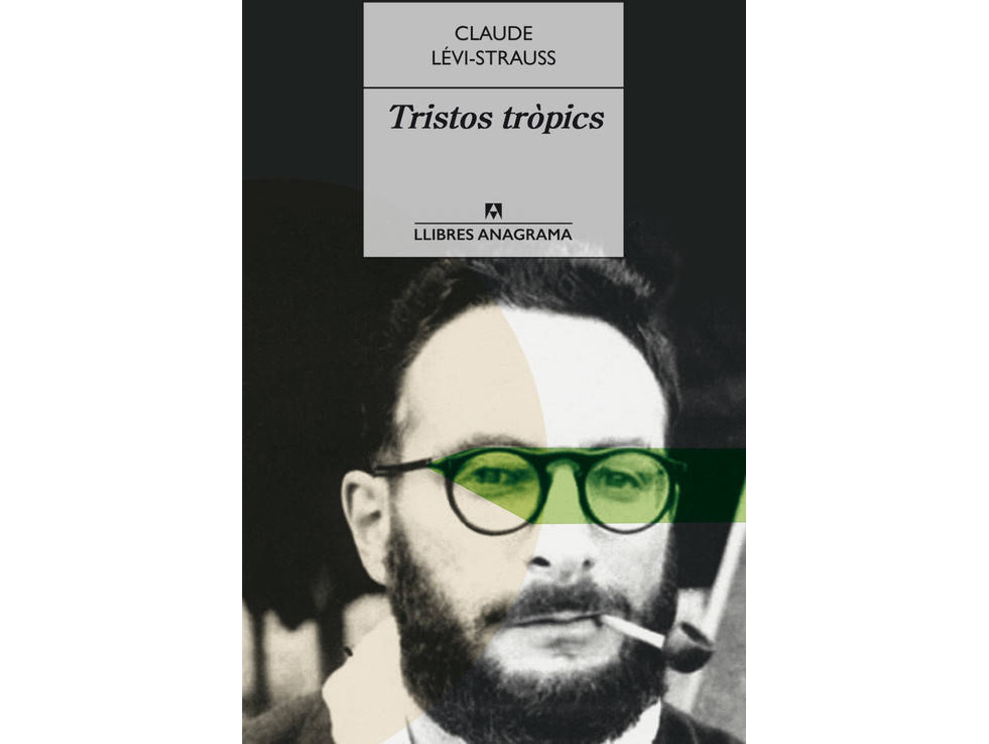 Libro Tristos Tropics de Claude Lévi-Strauss (Catalán)