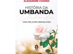 Libro História da Umbanda de Alexandre Cumino (Portugués)