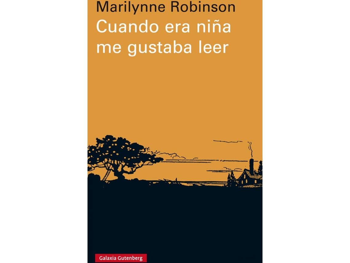 Libro Cuando Era Niña Me Gustaba Leer de Marilynne Robinson (Español)