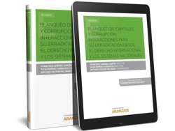 Libro Blanqueo De Capitales Y Corrupcion. Interacciones Para Su Erradicacion Desde El Derecho Internaciona de Francisco Jimenez (Español)