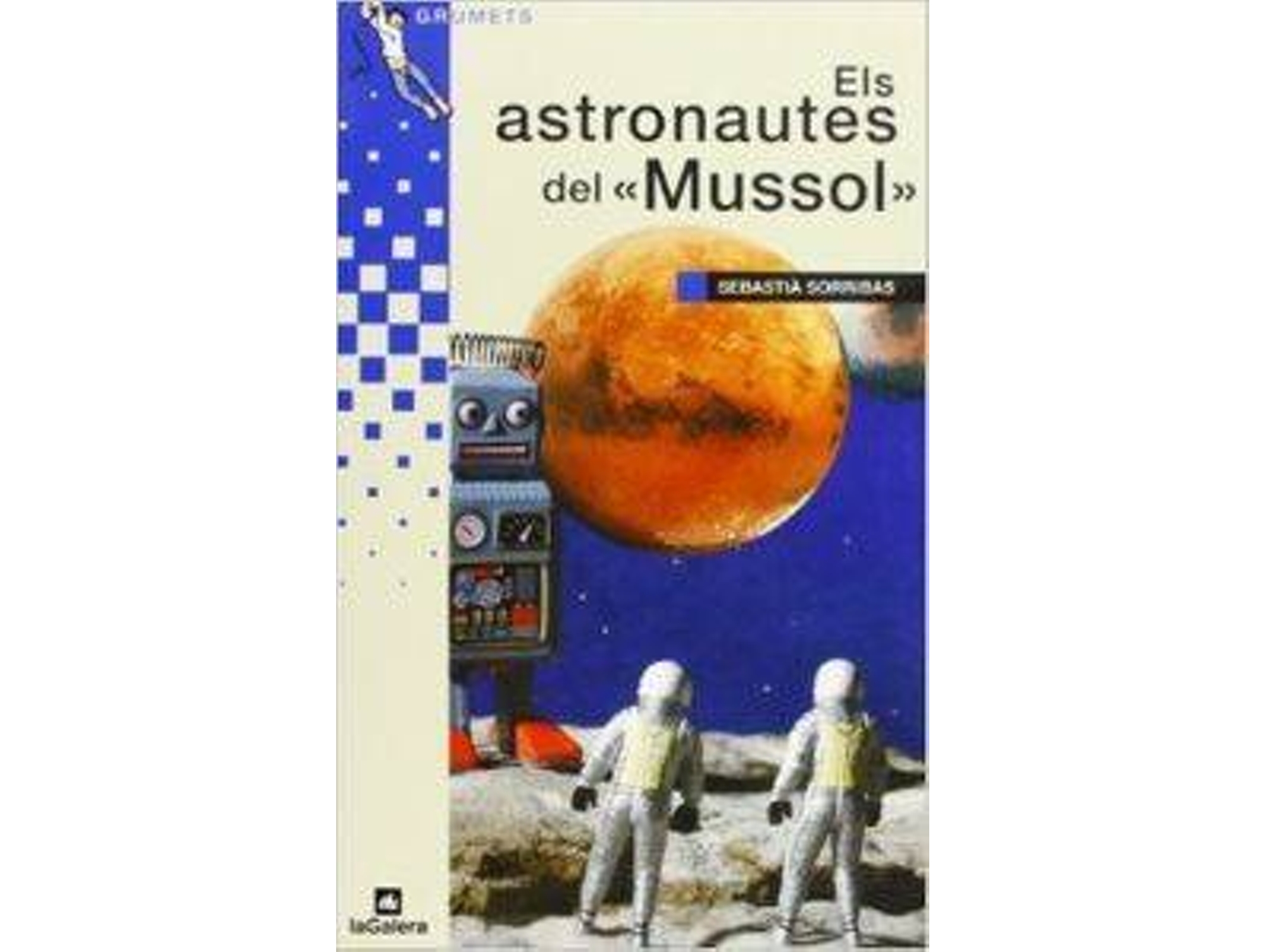 Libro Els Astronautes Del "Mussol"