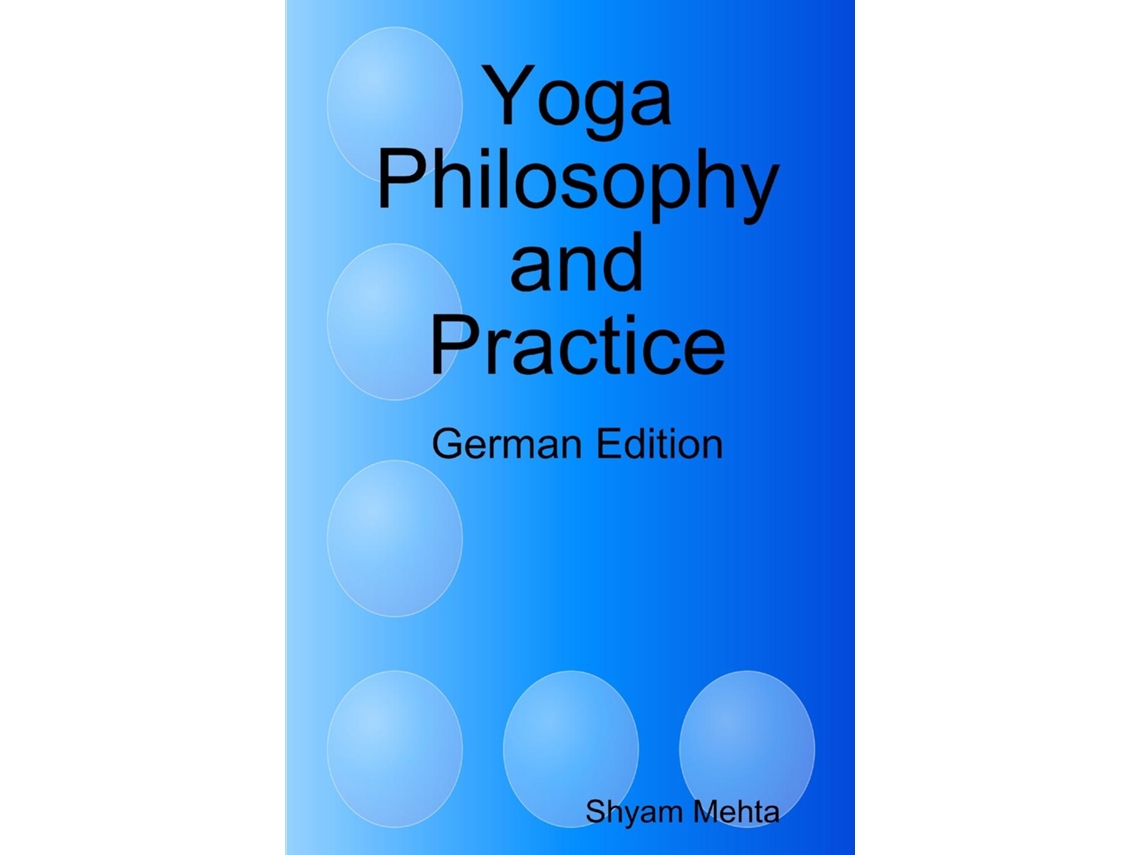 Libro Yoga Philosophy And Practice German Edition De Shyam Mehta (inglés)