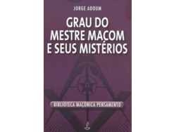 Libro Grau Do Mestre Macom E Seus Misterios de Jorge Adoum (Portugués do Brasil - Tapa Dura)