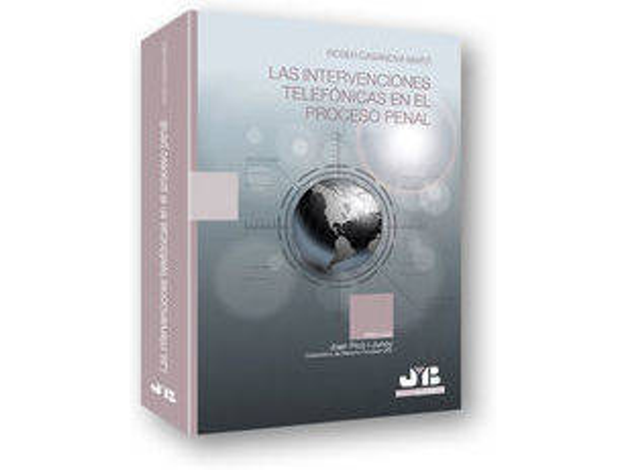 Libro Las Intervenciones Telefónicas En El Proceso Penal de Roser Casanova Martí (Español)