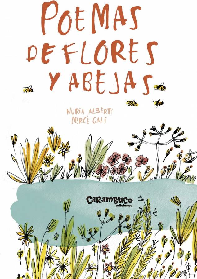 Libro Poemas De Flores Y Abejas de Nuria Galí Saranau Martínez De Velasco (Español)