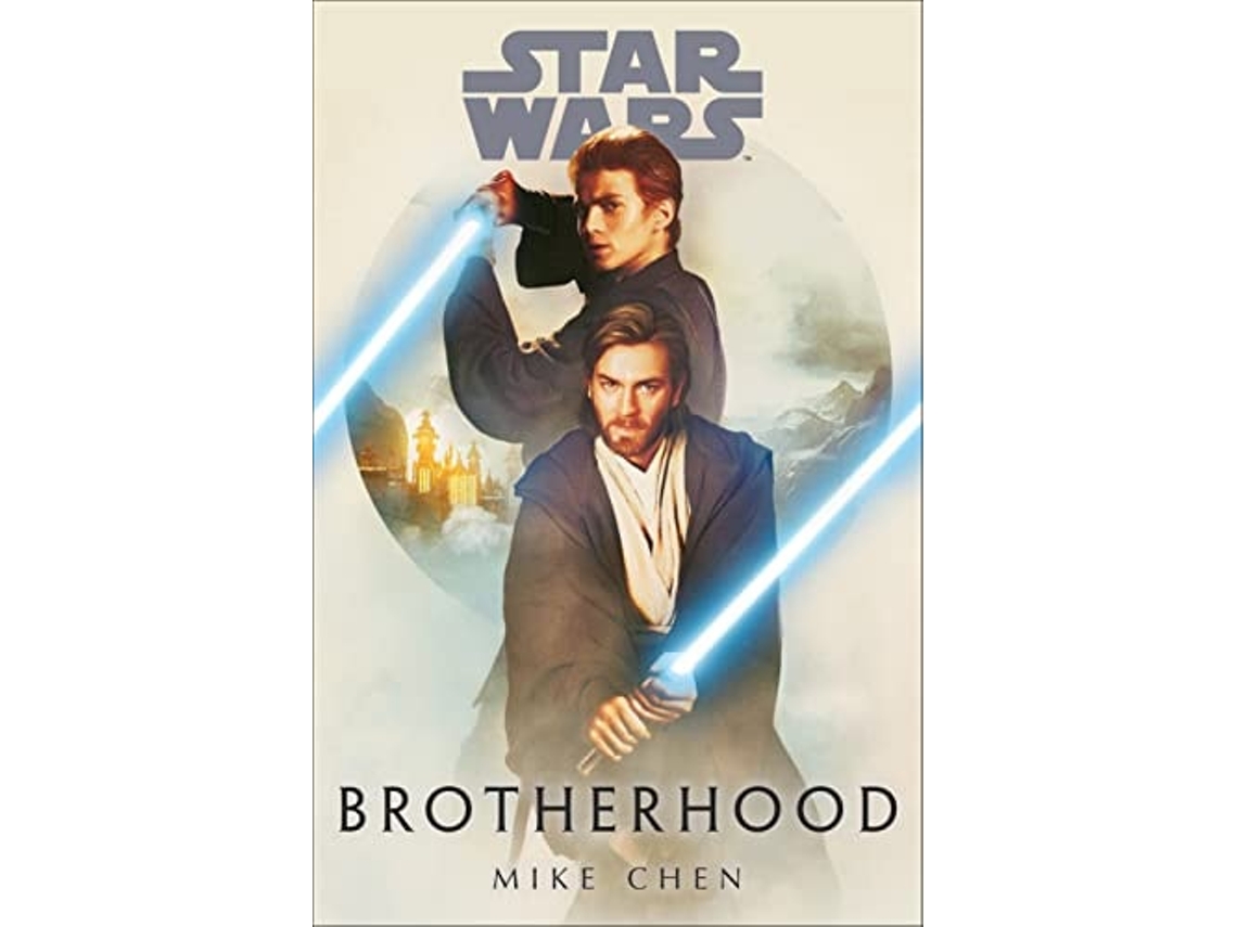 Libro Star Wars Brotherhood De Mike Chen (inglés)