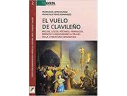 Libro Vuelo De Clavileño de Lopez Muñoz (Español)
