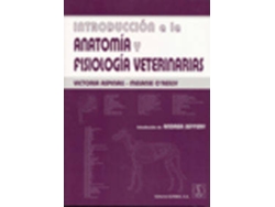 Libro Introduccion A La Anatomia Y Fisiologia Veterinarias de Victoria Aspinal (Español)