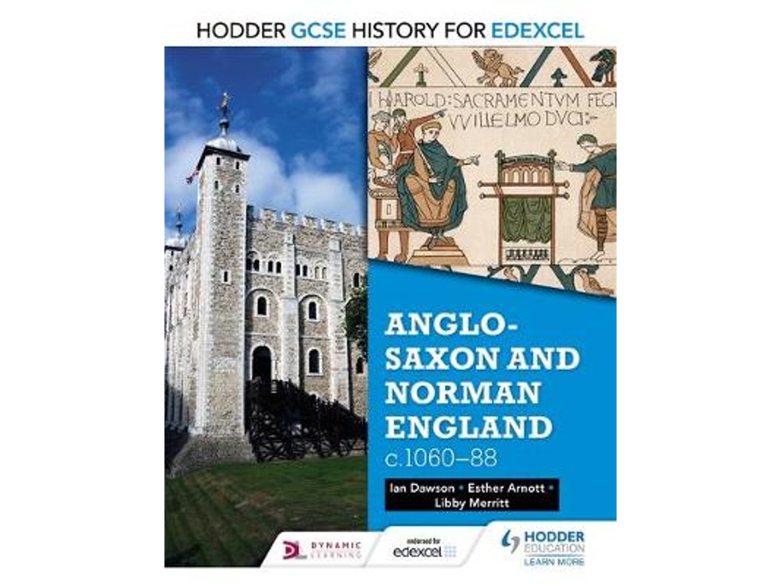 Libro Hodder GCSE History for Edexcel Anglo-Saxon and Norman England, c1060-88 de Ian Dawson (Inglés)