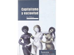 Libro Capitalismo Y Esclavitud de Eric Williams (Español)
