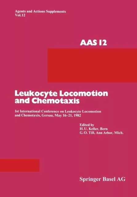 Libro Leukocyte Locomotion And Chemotaxis De Prof Dr Hansuli U Keller (inglés)