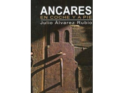 Libro Ancares En Coche Y A Pie de Julio Alvarez Rubio (Español)