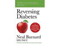 Libro Reversing Diabetes de Dr Neal Barnard (Inglés)