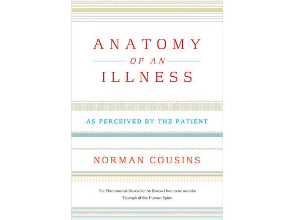 Libro Anatomy of an Illness de Norman Cousins (Inglés)
