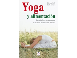 Libro Yoga Y Alimentacion de Gabriela Cella e Carla Barzano (Español)