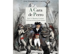 Libro A Cara De Perro de José A. Ramírez Lozano (Español)