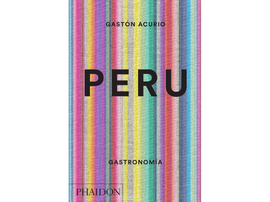 Libro Peru The Cookbook de Gastón Acurio (Inglés - Tapa Dura)