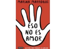 Libro Eso No Es Amor de Marina Marroquí Esclapez (Español)