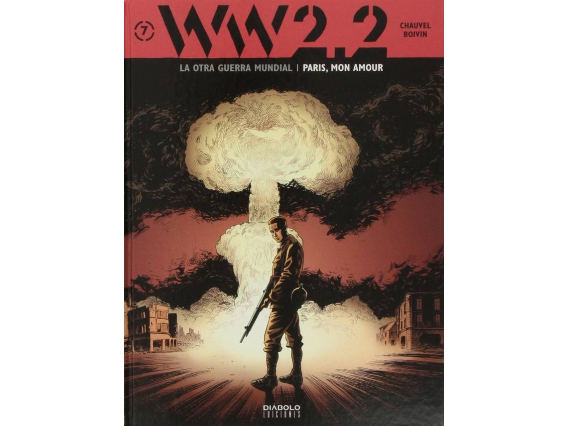 Libro Ww 2.2 Otra Guerra, 7 Peris Mon Amour de Chauvel (Español)