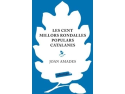 Libro Les Cent Millors Rondalles Populars Catalanes de Consol Mallofré Coca Joan Amades (Catalán)