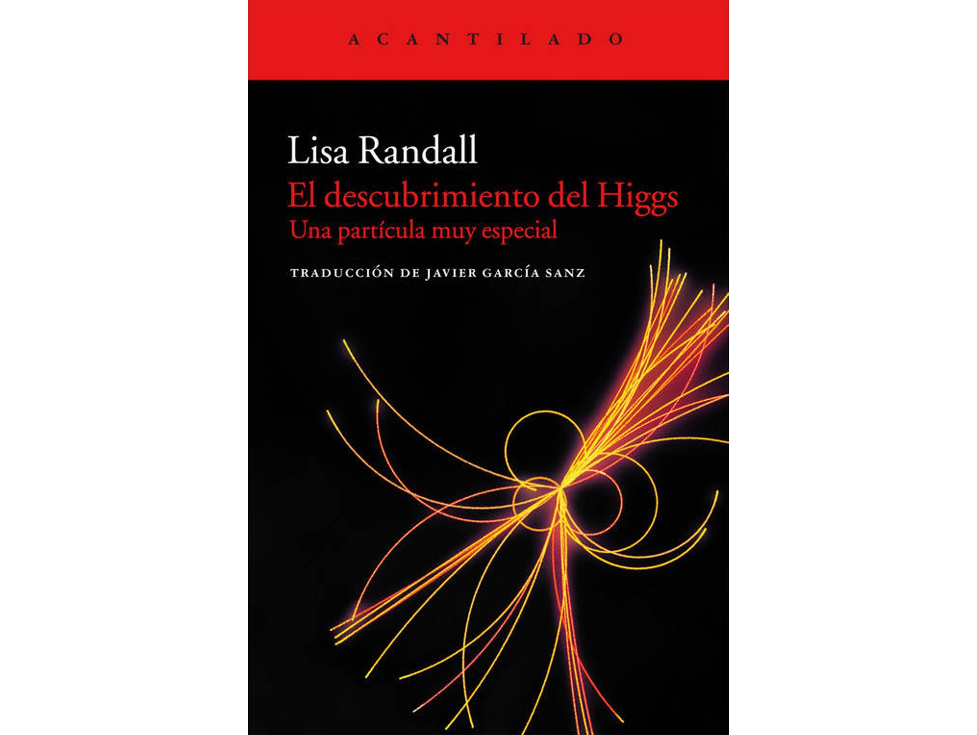 Libro Descubrimiento Del Higgs de Lisa Randall (Español)