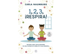 Libro 1, 2, 3, ¡Respira! de Carla Naumburg (Español)