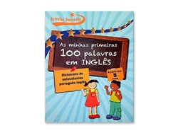 Libro As Minhas Primeiras 100 Palavras Em Ingês  de Parragon Books (Portugués)