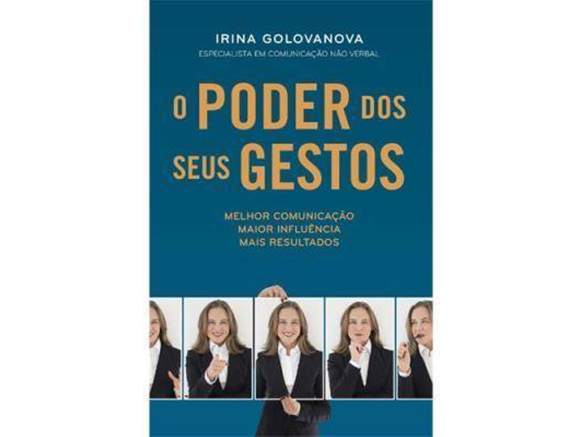 Libro O poder dos seus gestos de Irina Golovanova (Portugués)