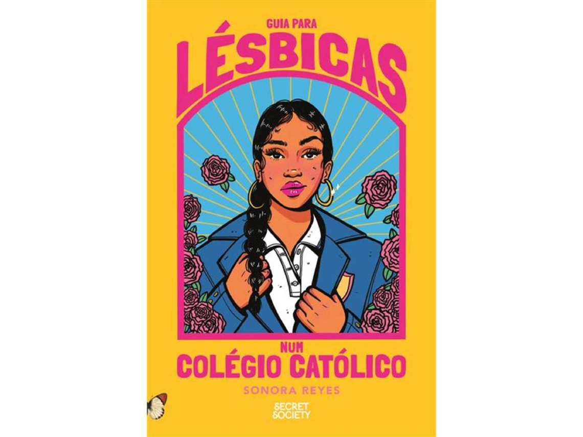 Libro Guia Para Lésbicas num Colégio Católico de Sonora Reyes (Portugués)