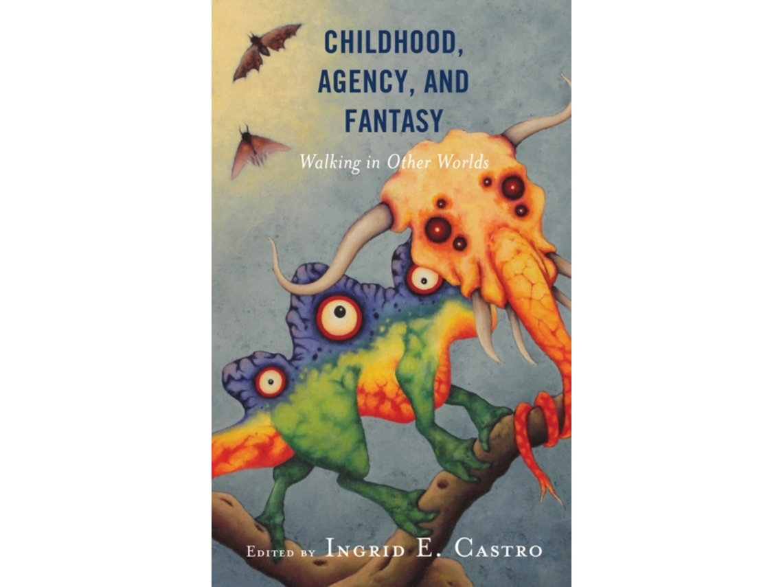 Libro Childhood, Agency, and Fantasy (Inglés)