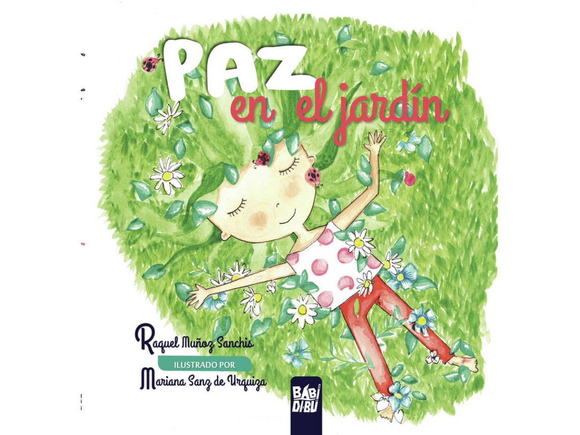 Libro Paz En El Jardín de Raquel Muñoz Sanchis (Español)