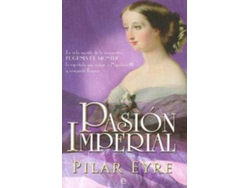 Libro Pasión Imperial de Pilar Eyre (Español)